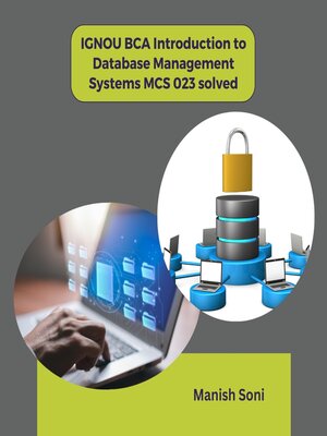 cover image of IGNOU BCA Introduction to Database Management Systems MCS 023 solved